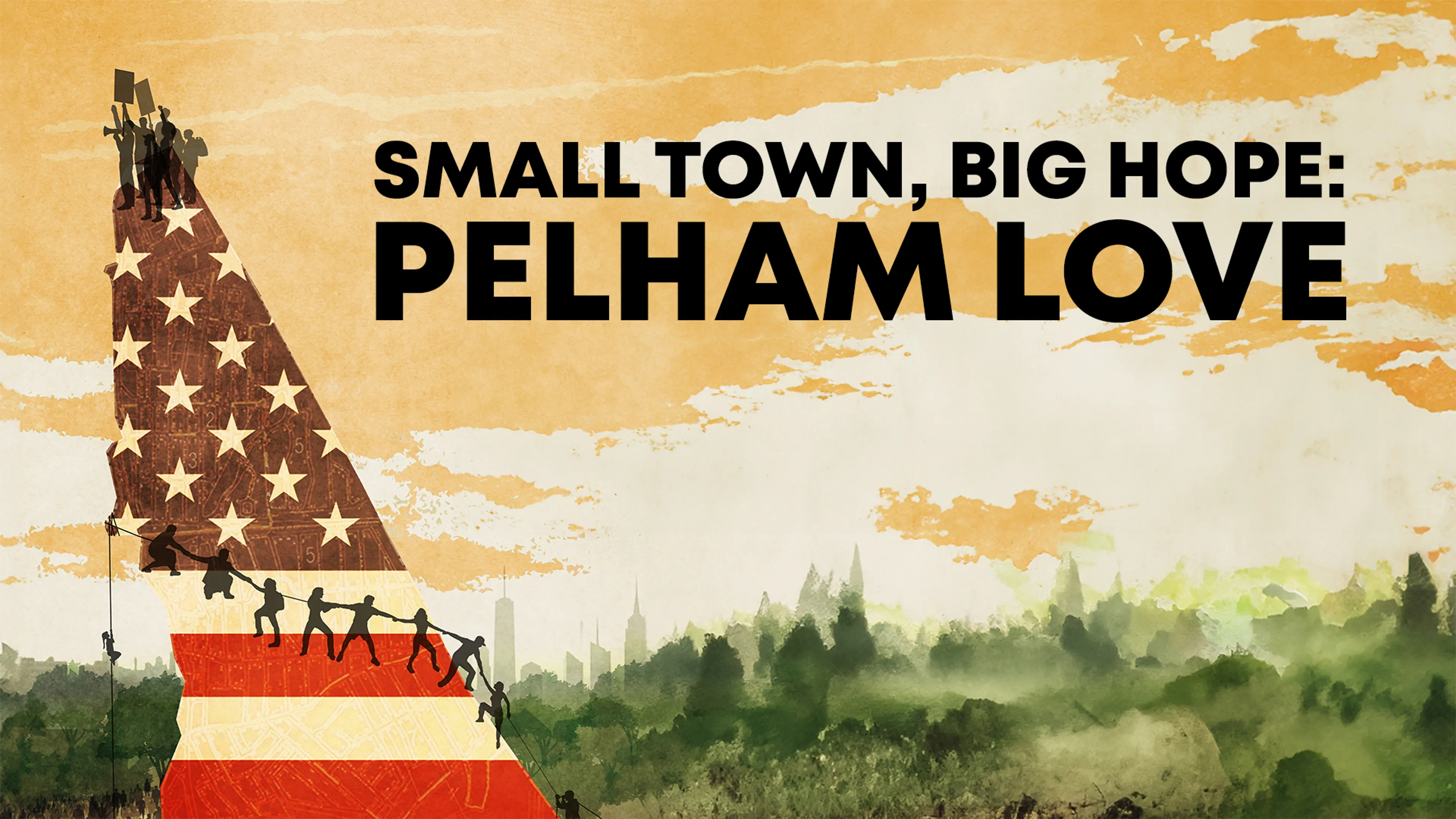 Small Town, Big Hope: Pelham Love poster